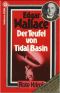 [Edgar Wallace 94] • Der Teufel von Tidal Basin